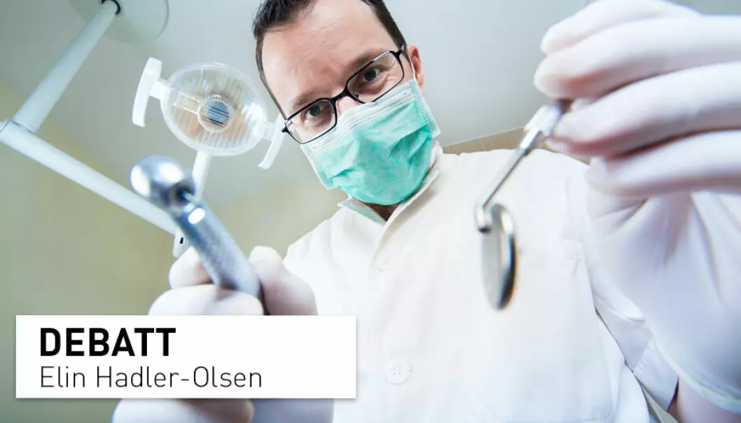 NRK stiller spørsmål ved om vi trenger alle tannlegene, men økningen i antall tannleger har vært ønsket for å gi et forsvarlig tannhelsetilbud til en voksende befolkning og i alle deler av landet, skriver professor Elin Hadler-Olsen.
